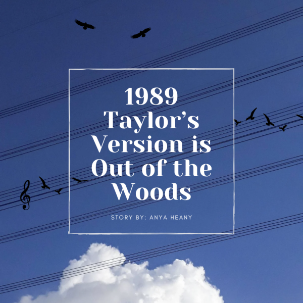 1989 Taylors Version is Out of the Woods
