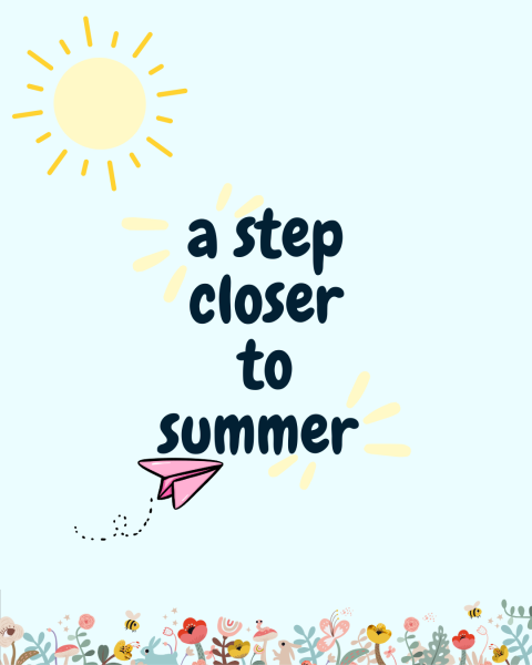 A Step Closer To Summer